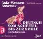Asfa-Wossen Asserate: Deutsch vom Scheitel bis zur Sohle, MP3