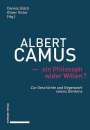 : Albert Camus - ein Philosoph wider Willen?, Buch