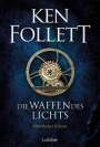 Ken Follett: Die Waffen des Lichts, Buch