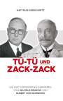 Matthias Gerschwitz: Tü-Tü und Zack-Zack, Buch