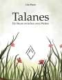 Lina Braun: Talanes, Buch