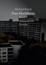 Michael Rusch: Das Hochhaus, Buch