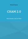 Michael Depner: Cham 2.0, Buch