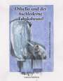 Andreas Babillotte: Othello und der fischlederne Tabaksbeutel, Buch