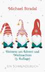 Michael Stradal: Heiteres um Advent und Weihnachten, Buch