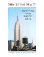 Sibylle Kaldewey: New York und andere Orte, Buch