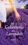 Ella Wünsche: Das Geheimnis des Lavendels, Buch