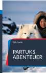 Dirk Hardy: Partuks Abenteuer, Buch