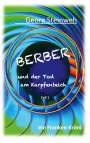 Georg Steinweh: Berber und der Tod am Karpfenteich, Buch