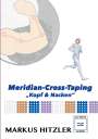 Markus Hitzler: Meridian-Cross-Taping, Buch