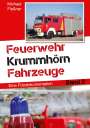 Michael Fleßner: Feuerwehr Krummhörn Fahrzeuge, Buch