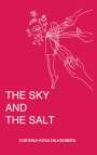 Corinna-Rosa Falkenberg: The sky and the salt, Buch