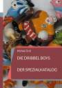 Michael Graf: Die Dribbel Boys, Buch