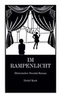 Detlef Koch: Im Rampenlicht, Buch