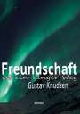 Gustav Knudsen: Freundschaft, Buch