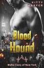 Kitty Harper: Blood Hound, Buch