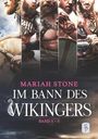 Mariah Stone: Im Bann des Wikingers Sammelband, Buch