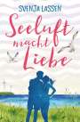 Svenja Lassen: Seeluft macht Liebe, Buch