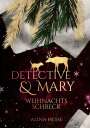 Alina Hesse: Detective & Mary, Buch
