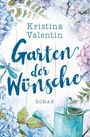 Kristina Valentin: Garten der Wünsche, Buch