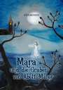Sören Brodersen: Mara und die Gräber von Abott Manor, Buch