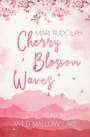 Mari Rudolph: Cherry Blossom Waves, Buch