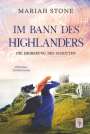 Mariah Stone: Die Eroberung des Schotten - Neunter Band der Im Bann des Highlanders-Reihe, Buch