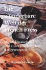 Thomas Schneider: Die wunderbare Welt der French Press, Buch