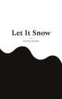Christian Günther: Let It Snow, Buch