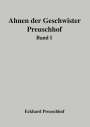 Eckhard Preuschhof: Ahnen der Geschwister Preuschhof, Buch