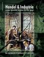 : Handel & Industrie zwischen Industrieller Revolution und Belle Époque, Buch