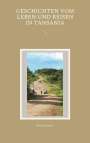 Brigitta James: Geschichten vom Leben und Reisen in Tansania, Buch