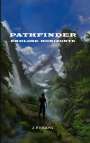 J. P. Visions: Pathfinder: Endlose Horizonte, Buch