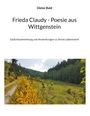 Dieter Bald: Frieda Claudy - Poesie aus Wittgenstein, Buch