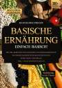 Hannelore Precht: Basische Ernährung - Einfach Basisch, Buch