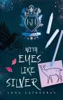 Luna Cathedras: With Eyes Like Silver, Buch