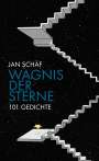 Jan Schäf: Wagnis der Sterne, Buch