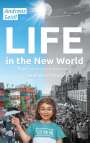 Andreas Seidl: Life in the New World, Buch