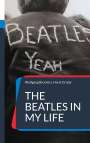 Wolfgang Brockers: The Beatles in my Life, Buch