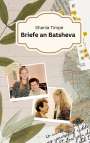 Shania Timpe: Briefe an Batsheva, Buch