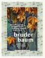 Peter Dorn: Bruder Baum, Buch