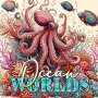 Monsoon Publishing: Ocean Worlds Coloring Book for Adults, Buch