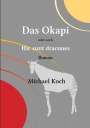 Michael Koch: Das Okapi, Buch