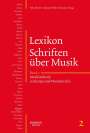 : Lexikon Schriften über Musik, Band 2: Musikästhetik in Europa und Nordamerika, Buch