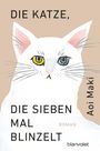 „Die Katze, die sieben Mal blinzelt“ von Aoi Maki. Illustration einer weißen Katze mit verschiedenfarbigen Augen.