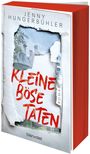 "Kleine böse Taten" in roter, handgeschriebener Schrift, darüber "Jenny Hungerbühler". Weißes Buch mit gerissenem Cover.