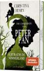 Christina Henry: Die Chroniken von Peter Pan - Albtraum im Nimmerland, Buch