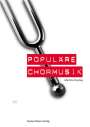 : Populäre Chormusik, m. Audio-CD, Noten