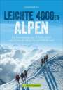 Caroline Fink: Leichte 4000er Alpen, Buch