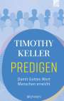 Timothy Keller: Predigen, Buch